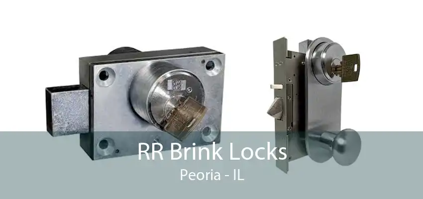 RR Brink Locks Peoria - IL